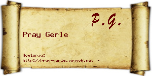 Pray Gerle névjegykártya